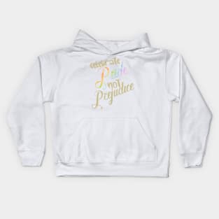 Pride not prejudice Kids Hoodie